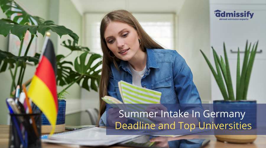 Summer Intake In Germany 2024 Deadline and Top Universities Admissify